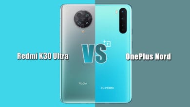 مقارنة بين OnePlus Nord و Xiaomi Redmi K30 Ultra