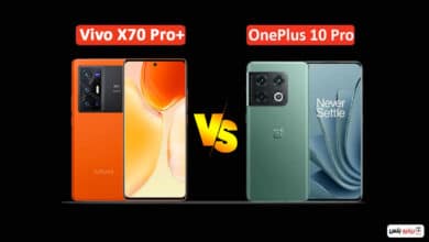 مقارنة بين OnePlus 10 Pro و +Vivo X70 Pro: أيهما الأفضل قيمة مقابل السعر؟