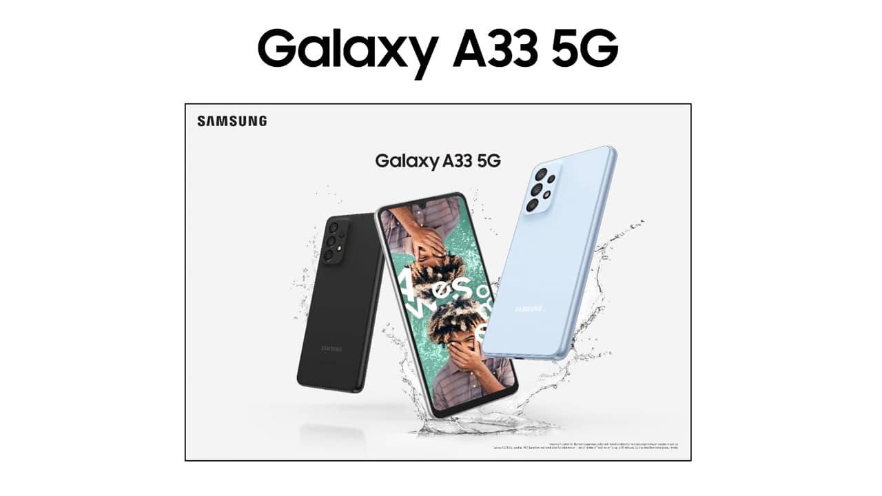 شاهد التصميم النهائي لهاتف سامسونج Galaxy A33 5G وتعرف على مواصفاته الكاملة من هذا التسريب!