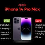 iPhone 14 Pro Max Pros and Cons